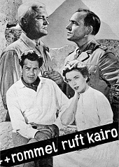 Роммель вызывает Каир (1959)