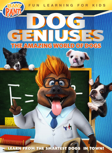 Постер Смотреть фильм Dog Geniuses 2019 онлайн бесплатно в хорошем качестве