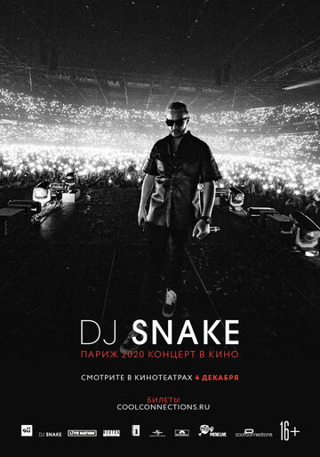 Постер Смотреть фильм DJ Snake — Концерт в кино 2020 онлайн бесплатно в хорошем качестве