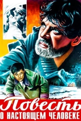 Смотреть Повесть о настоящем человеке на хдрезка онлайн в HD качестве 720p