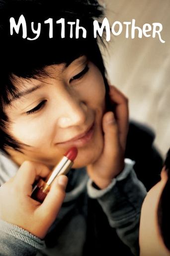 Смотреть Моя одиннадцатая мама на хдрезка онлайн в HD качестве 720p