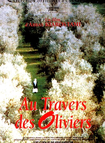 Постер Смотреть фильм Сквозь оливы 1994 онлайн бесплатно в хорошем качестве