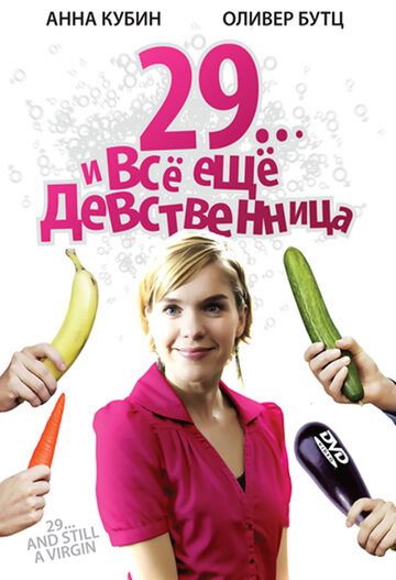 Постер Смотреть фильм 29... и все еще девственница 2007 онлайн бесплатно в хорошем качестве