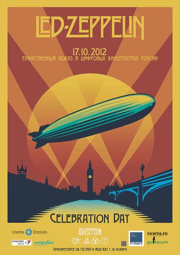 Постер Трейлер фильма Led Zeppelin «Celebration Day» 2012 онлайн бесплатно в хорошем качестве