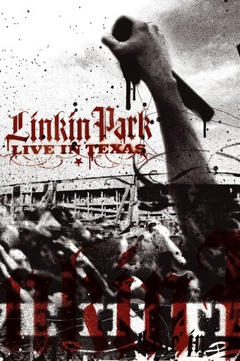 Смотреть Linkin Park: Live in Texas на хдрезка онлайн в HD качестве 720p